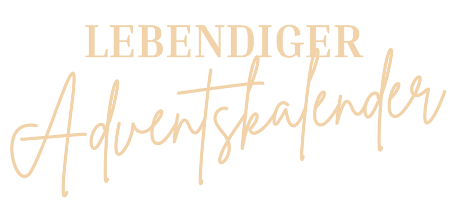 Lebendiger Adventskalender – Schriftzug